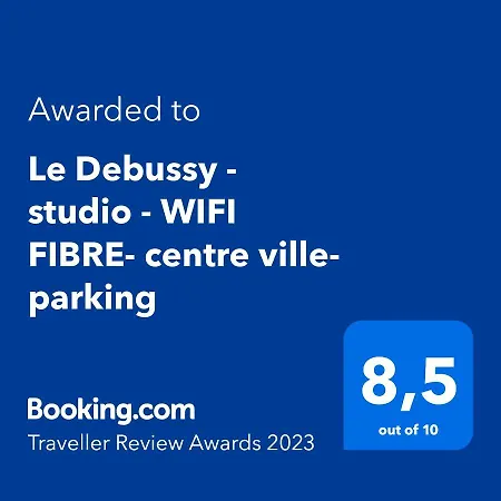Le Debussy - Studio - Wifi Fibre- Centre Ville- Parking Lägenhet *